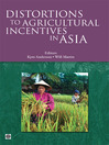 Distortions to Agricultural Incentives in Asia (eBook)